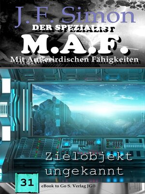 cover image of Zielobjekt ungekannt (Der Spezialist M.A.F.  31)